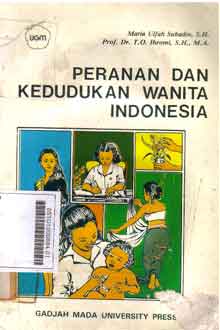 Peranan dan kedudukan wanita Indonesia : bunga rampai tulisan-tulisan