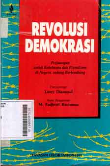 Revolusi Demokrasi : perjuangan untuk kebebasan dan pluralisme di negara sedang berkembang