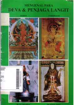 Mengenal Para Deva dan Penjaga Langit