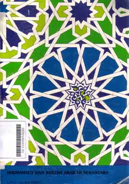 Hadramaut dan Koloni Arab Di Nusantara