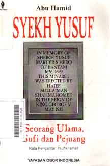 Syekh Yusuf Makassar : seorang ulama, sufi dan pejuang
