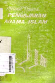 Metodik Khusus Pengajaran Agama Islam