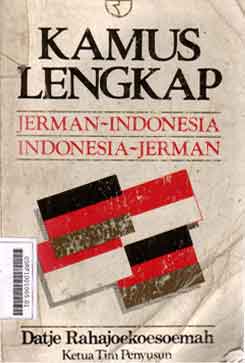 Kamus Lengkap : Jerman-Indonesia, Indonesia-Jerman