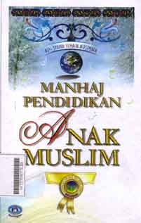 Manhaj Pendidikan Anak muslim