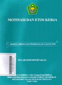 Motivasi Dan Etos Kerja