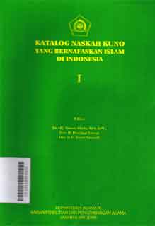 Katalog Naskah Kuno Yang Bernafaskan Islam Di Indonesia