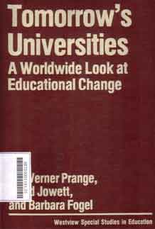 Tomorrow's universities : a worldwide look at educational change