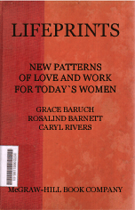 Lifeprints : new pattern of love and work for today's women