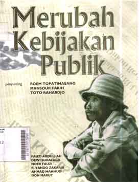 Merubah kebijakan publik