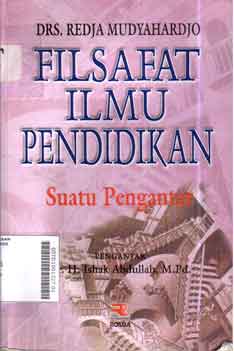 Filsafat ilmu pendidikan : suatu pengantar