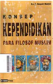 Konsep Kependidikan : para filosof muslim