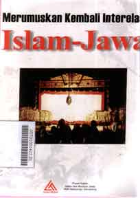 Merumuskan Kembali Interelasi Islam Jawa