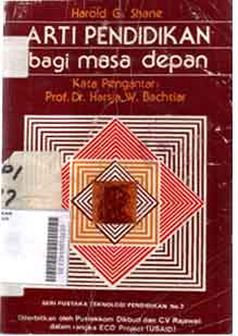 Arti pendidikan bagi masa depan