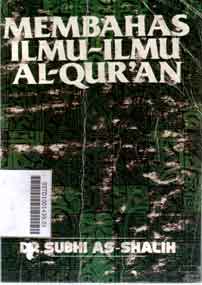 Membahas Ilmu-Ilmu Al Qur'an