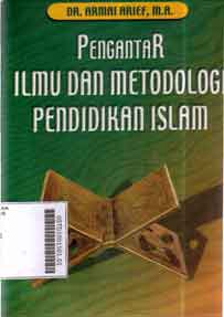Pengantar Ilmu dan Metodologi Pendidikan Islam