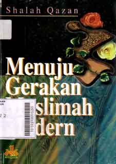Menuju Gerakan Muslimah Modern