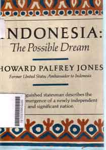 Indonesia : the possible dream