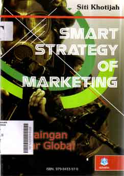 Smart Strategy of Marketing : persaingan pasar global