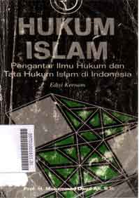 Hukum Islam : pengantar ilmu hukum dan tata hukum Islam di Indonesia