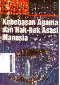 Kajian lintas kultural Islam-Barat : kebebasan agama dan hak-hak asasi manusia