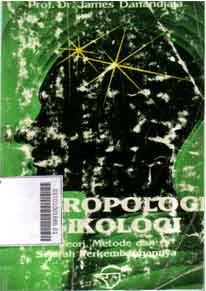 Antropologi Psikologi : teori, metode dan sejarah perkembangannya