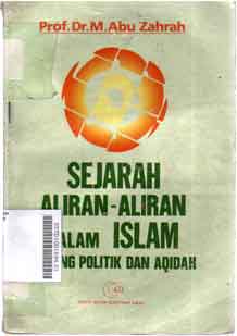 Sejarah Aliran-Aliran Dalam Islam Bidang Politik Dan Aqidah