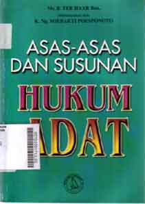 Asas-Asas dan Susunan Hukum Adat