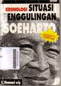 Kronologi situasi penggulingan Soeharto : reportasi jurnalistik 72 jam yang menegangkan