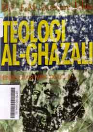 Teologi al-Ghazali : pendekatan metodologi