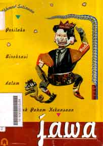 Perilaku Birokrasi Dalam Pengaruh Paham Kekuasaan Jawa