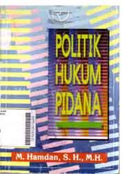 Politik Hukum Pidana