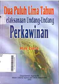 Dua Puluh Lima Tahun Pelaksanaan Undang-Undang Perkawinan