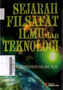 Sejarah Filsafat Ilmu dan Teknologi