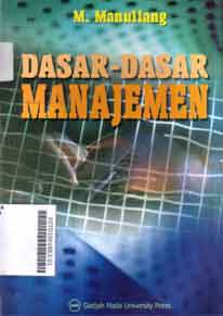 Dasar-Dasar Manajemen