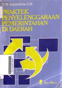 Praktek Penyelenggaraan Pemerintahan Di Daerah