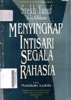 Menyingkap Intisari Segala Rahasia Karangan Syekh Yusuf Al taj Al Makasari