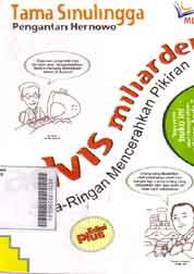 Advis Miliarder : cara ringan mencerahkan pikiran