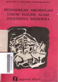 Pendidikan Menengah Umum Dalam Alam Indonesia Merdeka