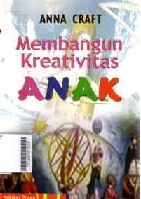 Membangun Kreativitas Anak