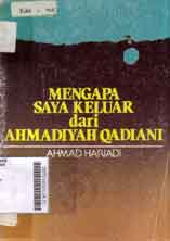 Mengapa Saya Keluar Dari Ahmadiyah Qadiani