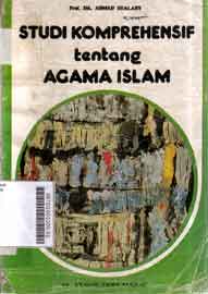 Studi Komprehensif Tentang Agama Islam