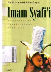 Imam Syafi'i : moderatisme eklektisisme arabisme