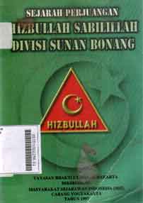 Sejarah Perjuangan Hizbullah Sabilillah Divisi Sunan Bonang