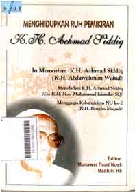Menghidupkan Ruh Pemikiran KH. Achmad Siddiq