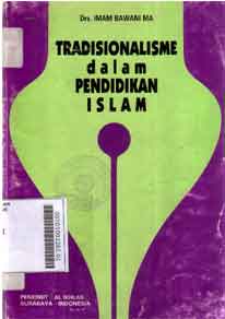 Tradisionalisme Dalam Pendidikan Islam