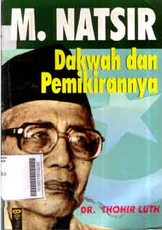 M. Natsir Dakwah dan Pemikirannya