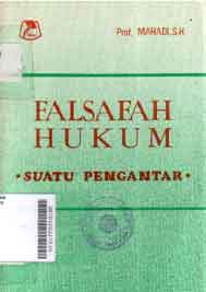 Falsafah Hukum : suatu pengantar