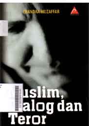 Muslim, Dialog Dan Teror