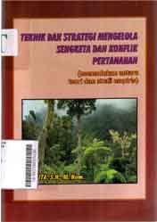 Teknik dan Strategi Mengelola Sengketa dan Konflik Pertanahan : memadukan antara teori dan studi empiris