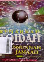 Benarkah Aqidah : ahlussunnah wal jamaah